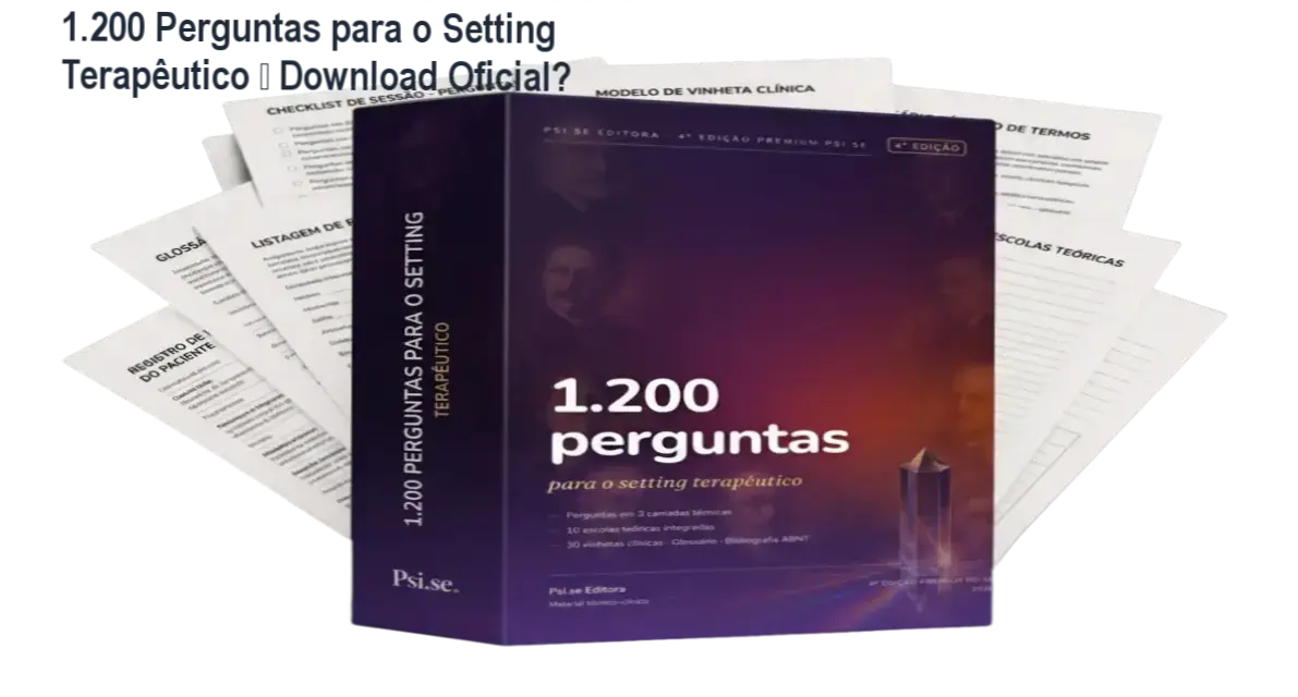 Capa do PDF 1.200 Perguntas para o Setting Terapêutico - 4ª edição premium