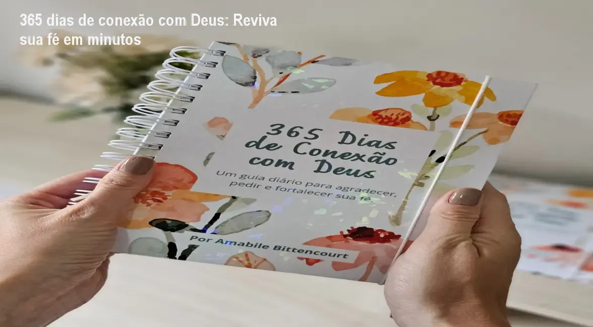 Capa do livro 365 dias de conexão com Deus, mostrando como criar hábitos espirituais rápidos para reduzir ansiedade