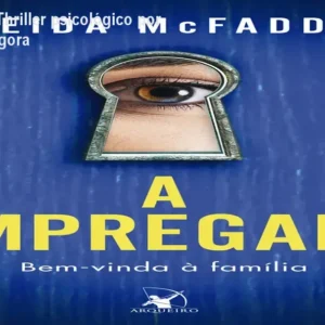 A Empregada – Thriller psicológico por R$41,99 | Leia agora