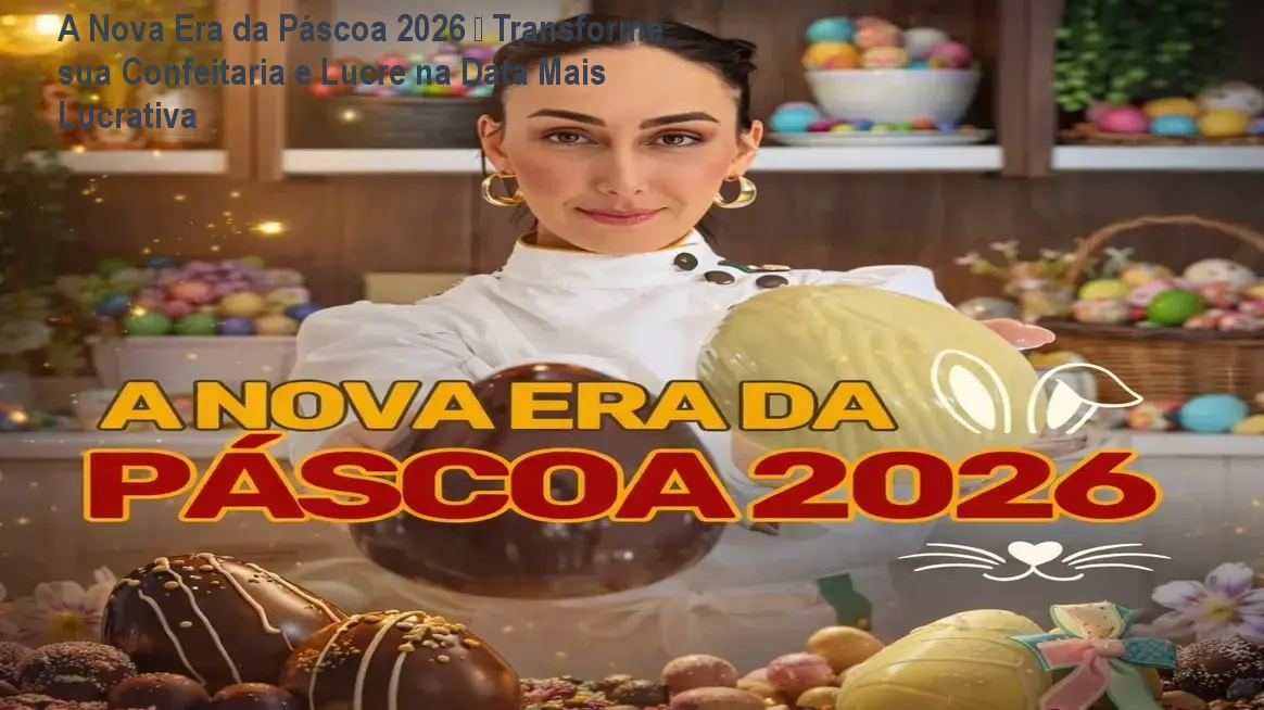 Marrara Bortoloti apresenta o curso A Nova Era da Páscoa 2026 mostrando ovos de chocolate artesanais prontos para venda