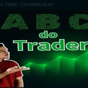 Curso ABC do Trader – Consistência no Trading