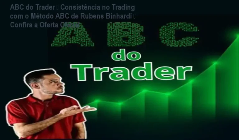 ABC do Trader – Consistência no Trading com o Método ABC de Rubens Binhardi – Confira a Oferta Oficial 9 Imagem do curso ABC do Trader mostrando a tela do módulo de leitura de fluxo com destaque para a consistência no trading