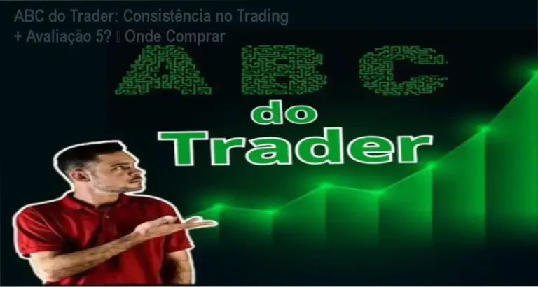 Imagem promocional do curso ABC do Trader mostrando avaliações 5 estrelas e destaque para consistência no trading