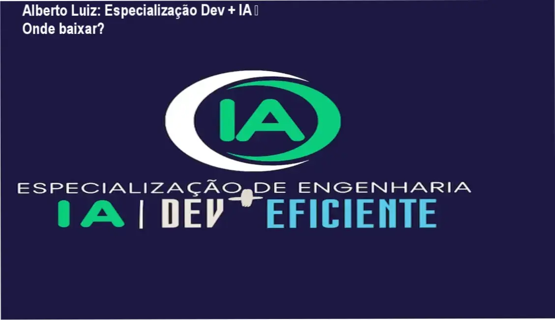 Visão da página oficial do curso Alberto Luiz Especialização Dev e Engenharia de IA para download