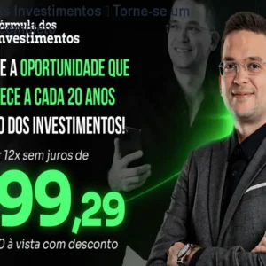 Fórmula dos Investimentos – Torne‑se um investidor completo