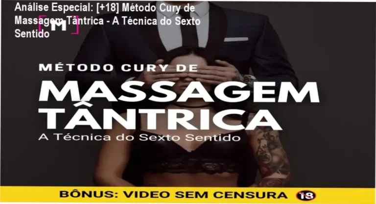 Capa informativa sobre o tema [+18] Método Cury de Massagem Tântrica - A Técnica do Sexto Sentido