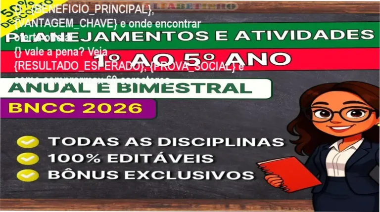 Guia explicativo sobre o produto digital Planejamentos e Atividades - 1º ao 5º ano - BNCC 2026
