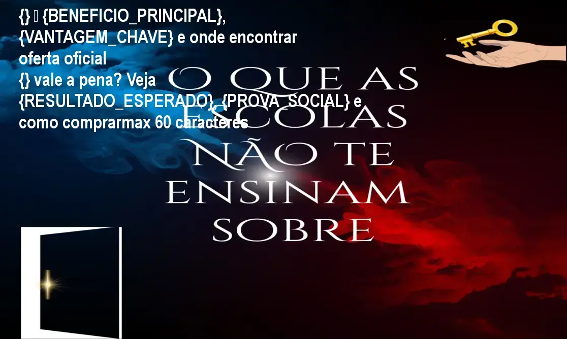 Guia explicativo sobre o produto digital "O que as escolas não te ensinam sobre", "autor_produtor": "Amanda Gabriela Bernardes