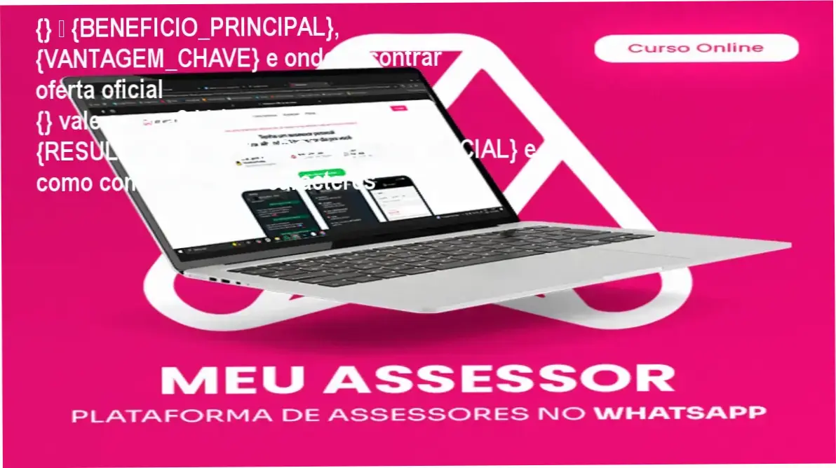 Guia explicativo sobre o produto digital MeuAssessor