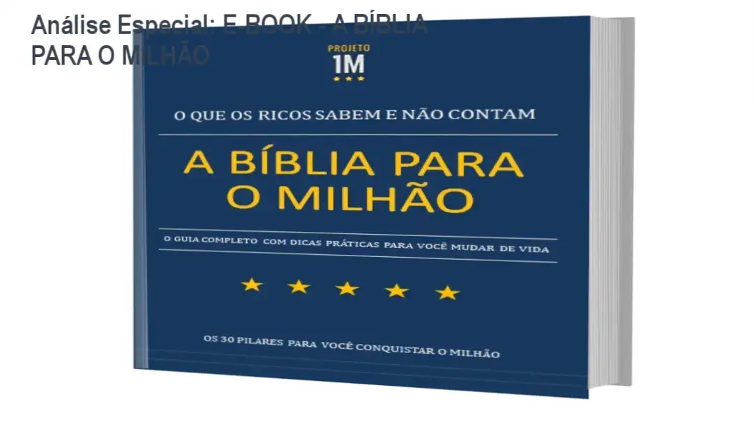 Análise Especial: E-BOOK - A BÍBLIA PARA O MILHÃO 1 Capa informativa sobre o tema E-BOOK - A BÍBLIA PARA O MILHÃO