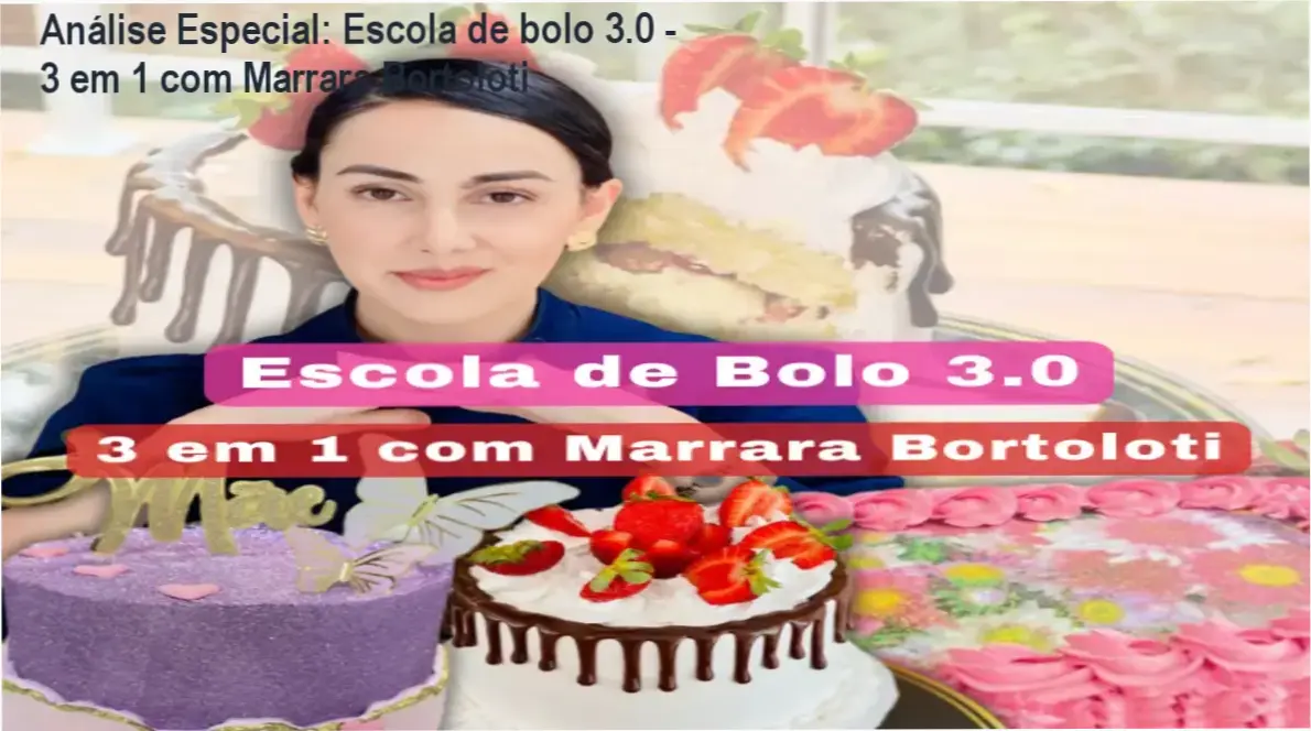 Capa informativa sobre o tema Escola de bolo 3.0 - 3 em 1 com Marrara Bortoloti