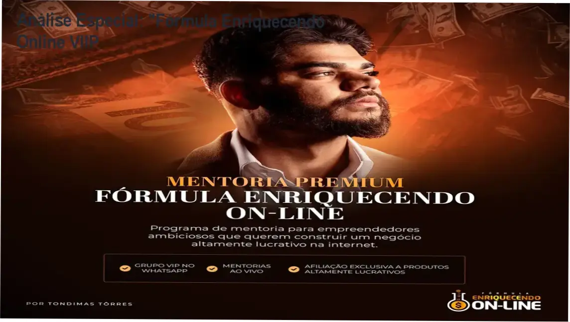 Capa informativa sobre o tema "Fórmula Enriquecendo Online VIIP