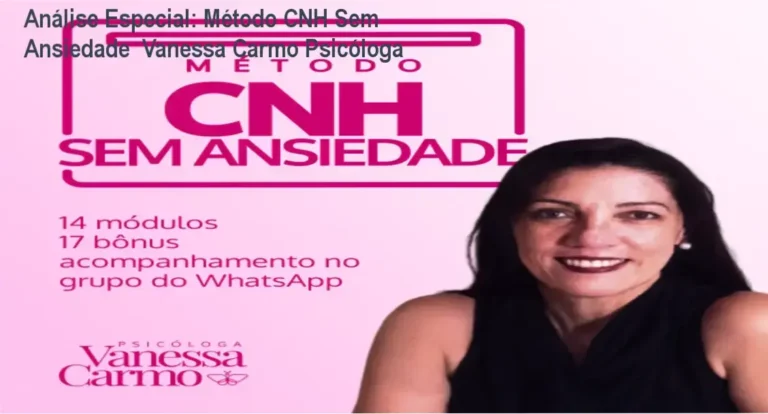 Análise Especial: Método CNH Sem Ansiedade Vanessa Carmo Psicóloga 2 Capa informativa sobre o tema Método CNH Sem Ansiedade Vanessa Carmo Psicóloga