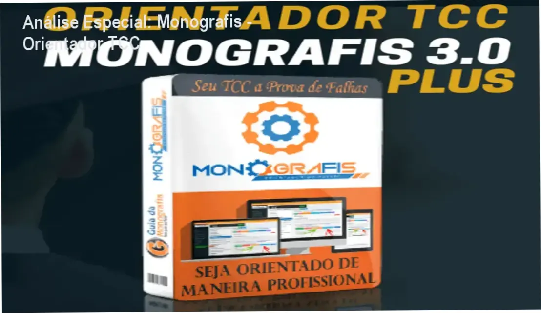 Capa informativa sobre o tema Monografis - Orientador TCC