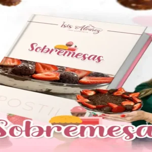 Apostila Sobremesas Lucrativas Chef Isis – Como lucrar – Preço