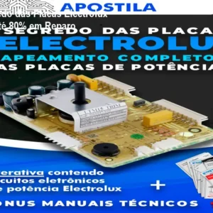 Apostila Segredo das Placas Electrolux – Economize até 80% em Reparo