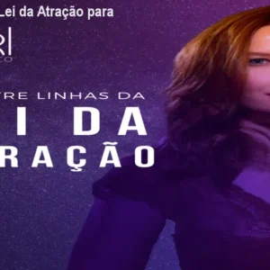 Curso prático de Lei da Atração para iniciantes