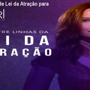 Curso prático de Lei da Atração para iniciantes