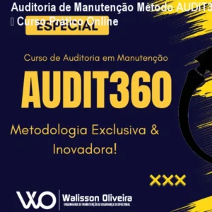 Auditoria de Manutenção Método AUDIT360 – Curso Prático Online