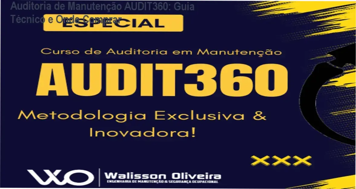 Capa do curso Auditoria de Manutenção – Método AUDIT360 mostrando ferramentas de checklist e rating