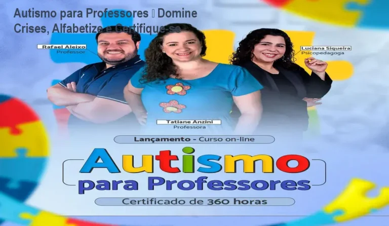 Autismo para Professores – Domine Crises, Alfabetize e Certifique-se 5 Professor usando material prático do curso Autismo para Professores para lidar com crises e alfabetizar alunos autistas