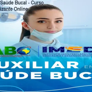 Auxiliar em Saúde Bucal - Curso Profissionalizante Online