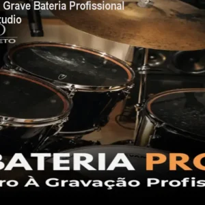 Bateria Pro: Grave Bateria Profissional em Home Studio