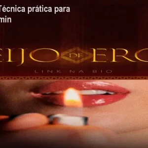 Beijo de Eros: Técnica prática para orgasmo em 5 min
