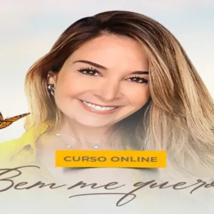 Bem Me Quero – Autoconfiança Feminina em 8 Semanas