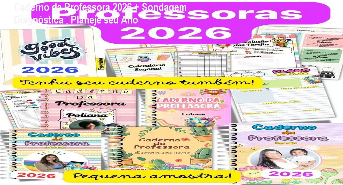 Caderno da Professora 2026 + Sondagem Diagnóstica – Planeje seu Ano 1 Caderno da Professora 2026 + Sondagem Diagnóstica – Planeje seu Ano