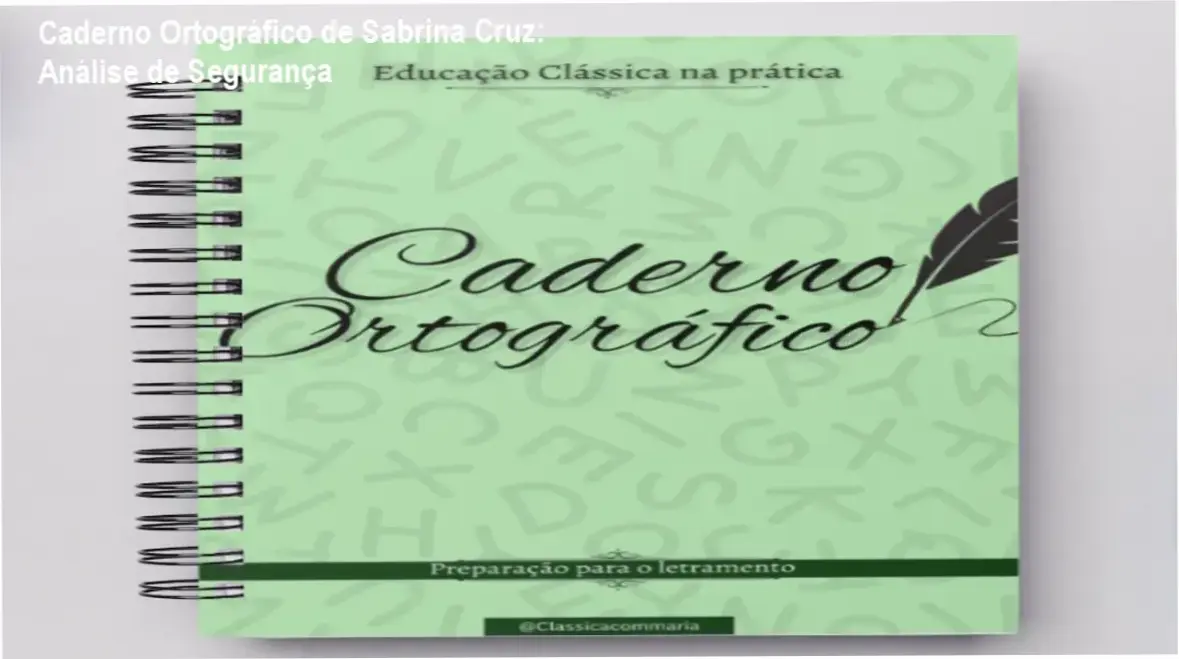 Caderno Ortográfico de Sabrina Cruz – reputação, segurança e risco de fraude