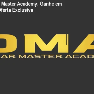 DMA - Dólar Master Academy: Ganhe em Dólar com Oferta Exclusiva