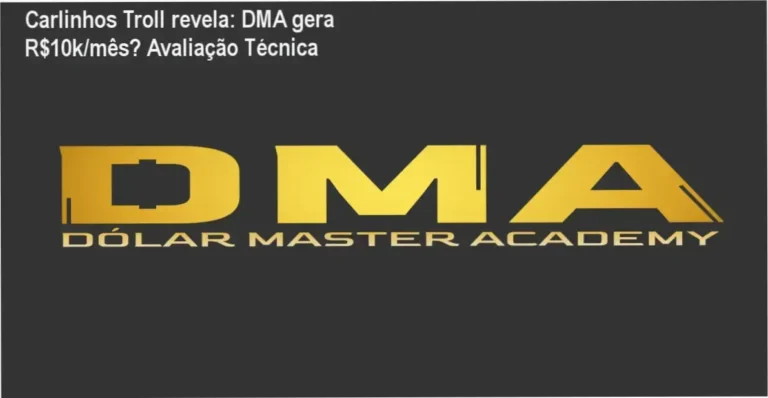 Carlinhos Troll e DMA – resultados reais de faturamento em dólar e experiência prática