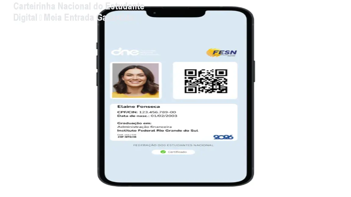Carteirinha Nacional do Estudante Digital – Meia Entrada Garantida 1 Carteirinha Nacional do Estudante Digital – Meia Entrada Garantida