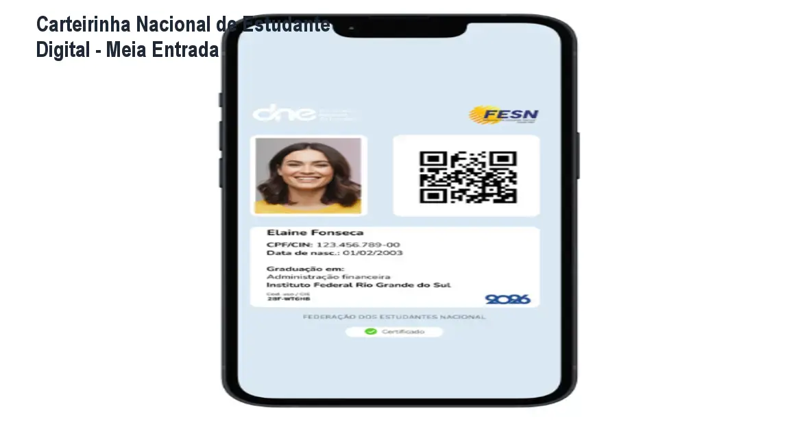 Carteirinha Nacional de Estudante Digital - Meia Entrada 1 Carteirinha Nacional de Estudante Digital - Meia Entrada