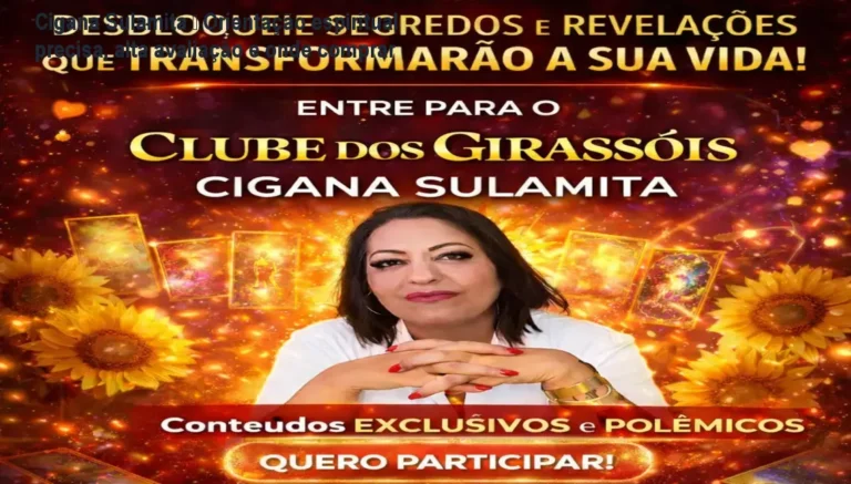 Cigana Sulamita — Orientação espiritual precisa, alta avaliação e onde comprar 3 Imagem mostrando a página do Clube dos Girassóis de Cigana Sulamita com acesso a previsões espirituais exclusivas