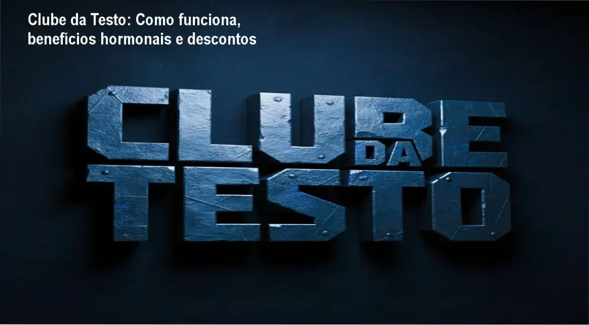 Imagem promocional do Clube da Testo mostrando descontos e benefícios hormonais