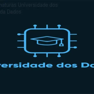 Clube de Assinaturas Universidade dos Dados – Aprenda Dados