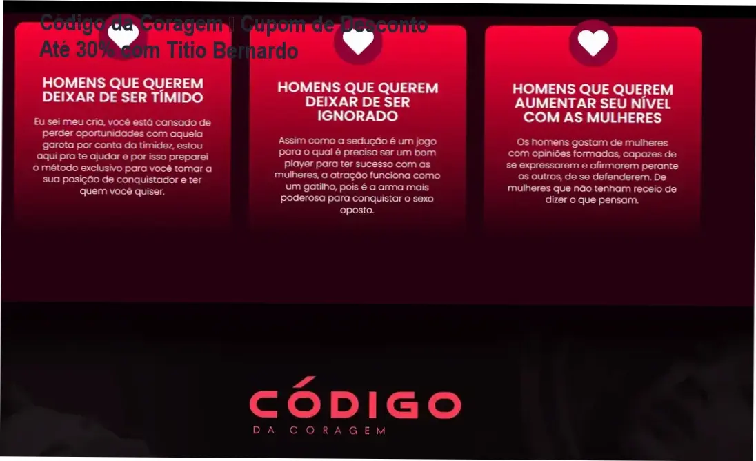 Código da Coragem de Titio Bernardo – credibilidade e confiança