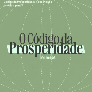Código da Prosperidade: o que inclui e se vale a pena?