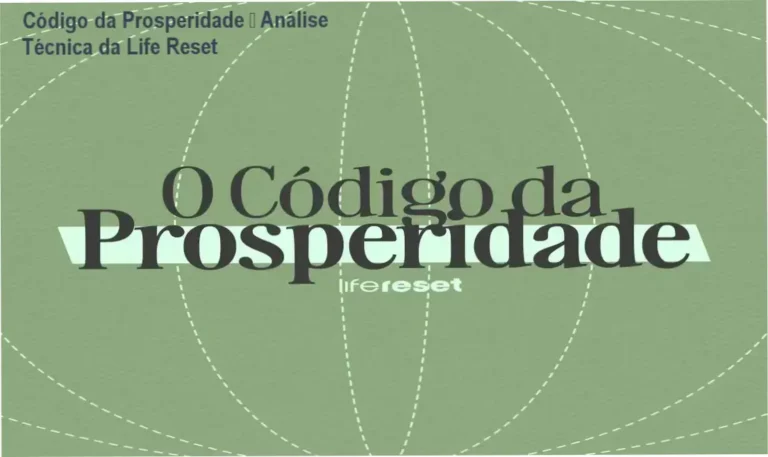 Código da Prosperidade Life Reset análise completa