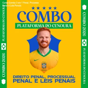 Curso Combo 3 em 1 Penal, Processo Penal e Leis Penais