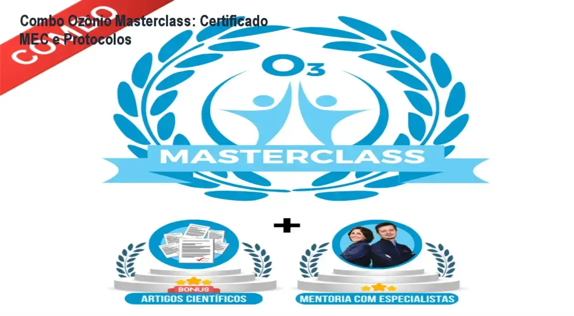 Imagem ilustrativa do Combo Ozônio Masterclass mostrando certificado MEC e protocolos de ozonioterapia