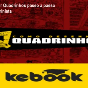 Como Desenhar Quadrinhos passo a passo – Guia do Quadrinista