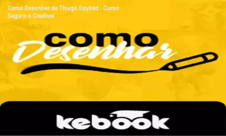 Como Desenhar de Thiago Spyked – análise custo-benefício e valor entregue