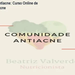 Comunidade Antiacne: Curso Online de Nutrição para Acne