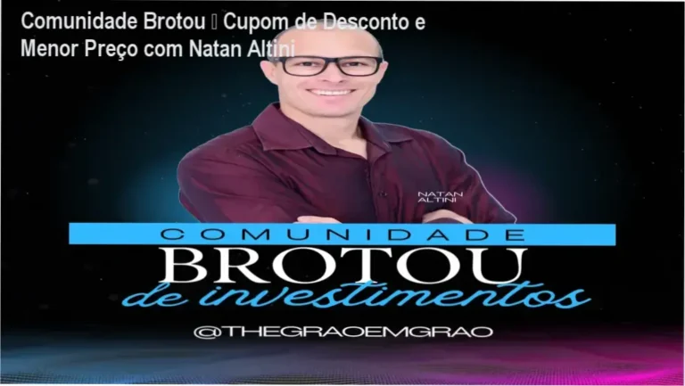 Comunidade Brotou Natan Altini promoção cupom de desconto preço reduzido