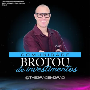 Comunidade Brotou no Investimento: Alertas de Pirataria e Como Comprar o Original