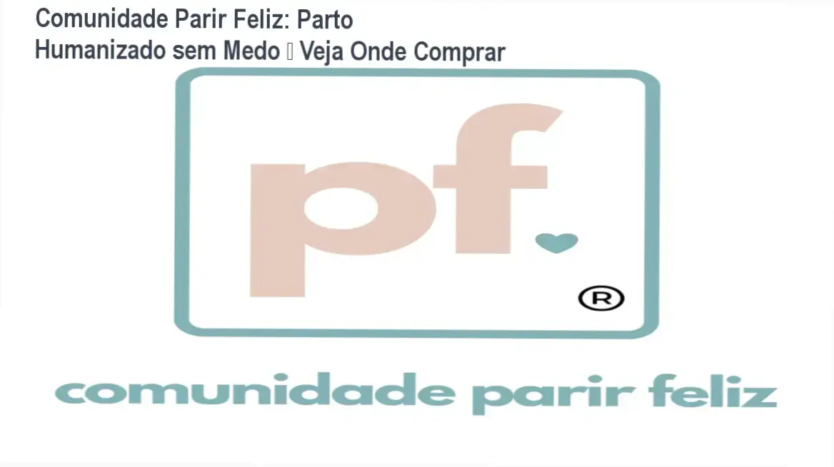 Tela da página da Comunidade Parir Feliz mostrando bônus e promoção de acesso