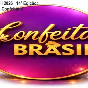Confeitar Brasil 2026 – 14ª Edição: Empreenda na Confeitaria